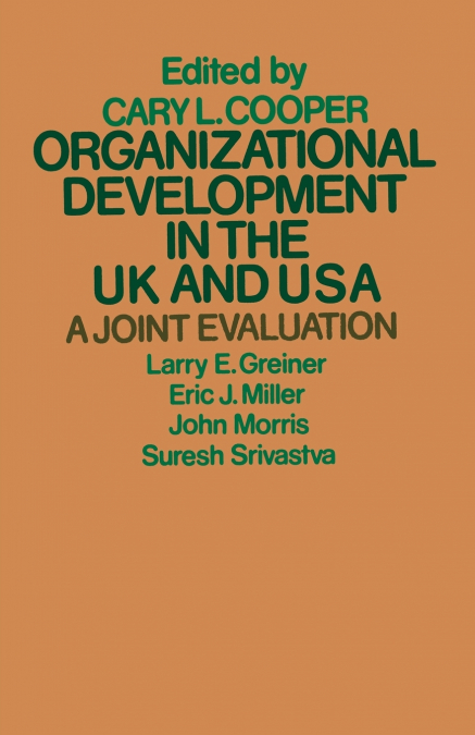 ORGANIZATIONAL DEVELOPMENT IN THE UK AND USA