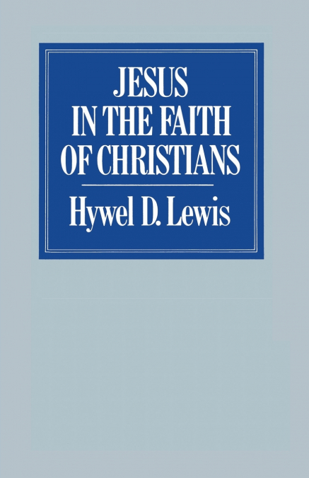 JESUS IN THE FAITH OF CHRISTIANS