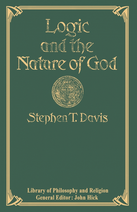 LOGIC AND THE NATURE OF GOD