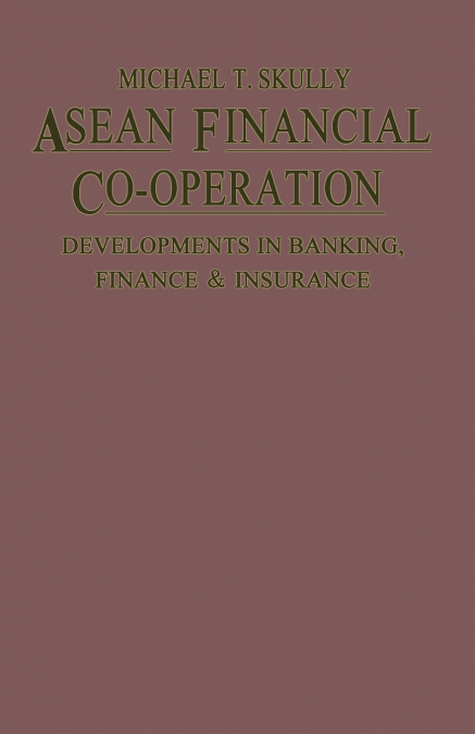 ASEAN FINANCIAL CO-OPERATION