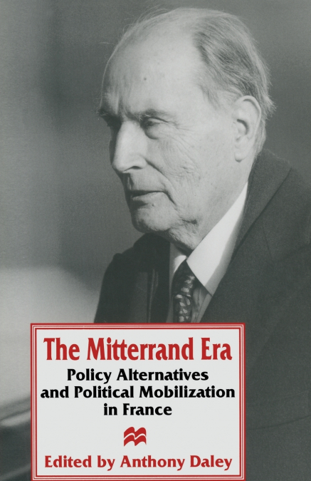 THE MITTERRAND ERA