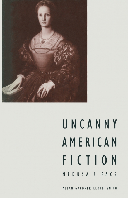 UNCANNY AMERICAN FICTION