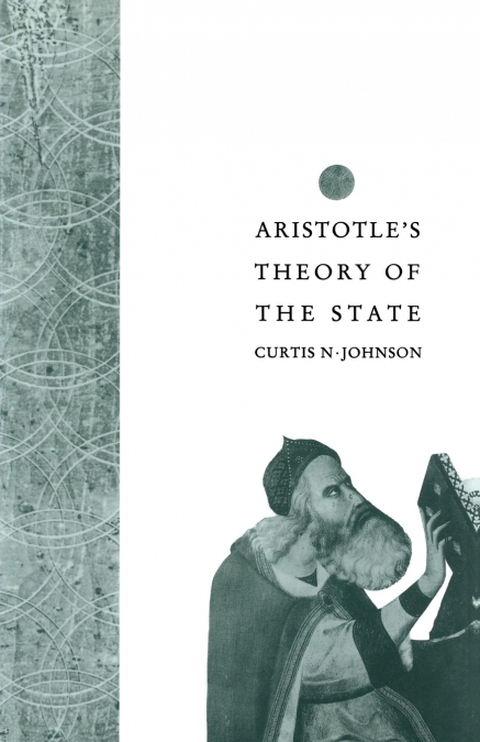 ARISTOTLE?S THEORY OF THE STATE