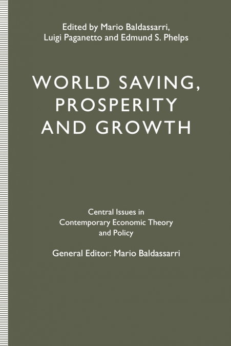 WORLD SAVING, PROSPERITY AND GROWTH