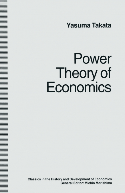 POWER THEORY OF ECONOMICS