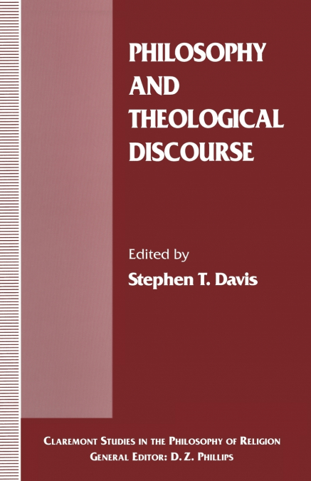 PHILOSOPHY AND THEOLOGICAL DISCOURSE