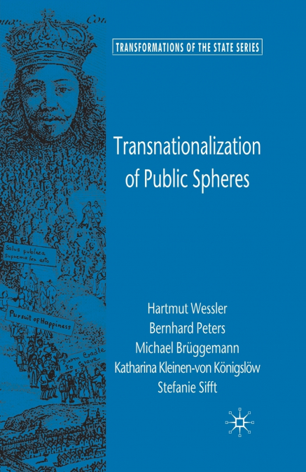 TRANSNATIONALIZATION OF PUBLIC SPHERES