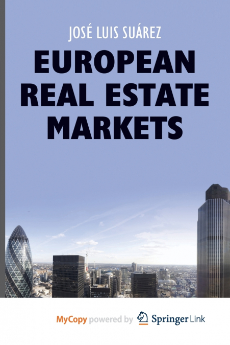 EUROPEAN REAL ESTATE MARKETS