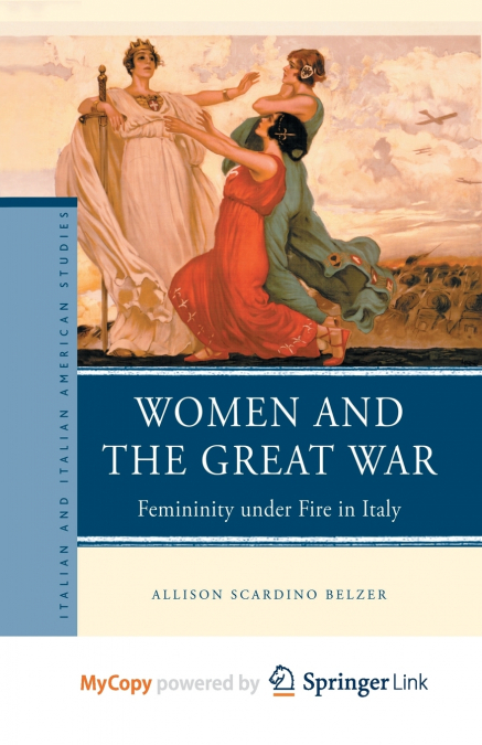 WOMEN AND THE GREAT WAR