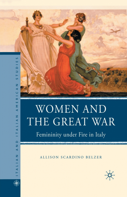 WOMEN AND THE GREAT WAR