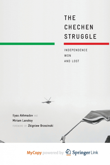 THE CHECHEN STRUGGLE