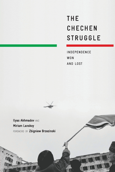 THE CHECHEN STRUGGLE