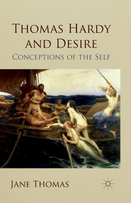 THOMAS HARDY AND DESIRE