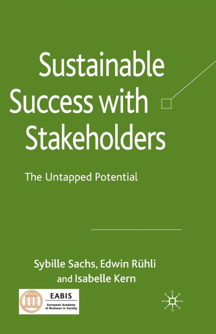 SUSTAINABLE SUCCESS WITH STAKEHOLDERS