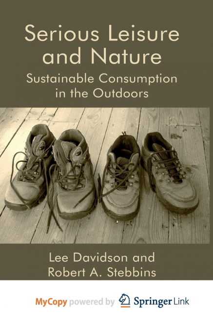 SERIOUS LEISURE AND NATURE