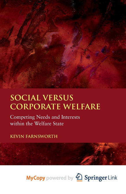SOCIAL VERSUS CORPORATE WELFARE