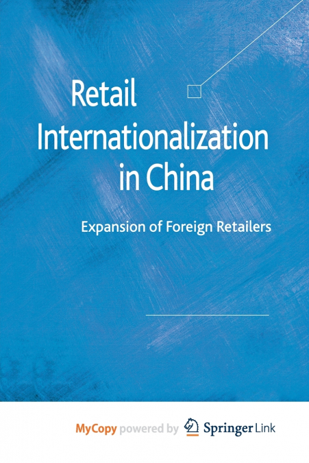 RETAIL INTERNATIONALIZATION IN CHINA