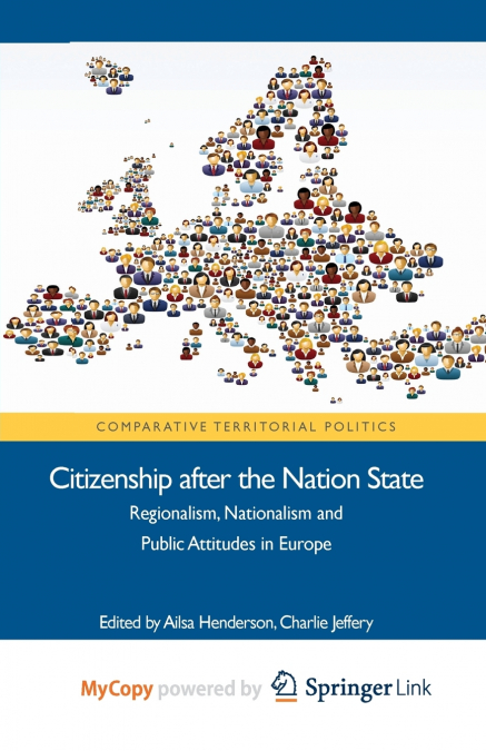 CITIZENSHIP AFTER THE NATION STATE
