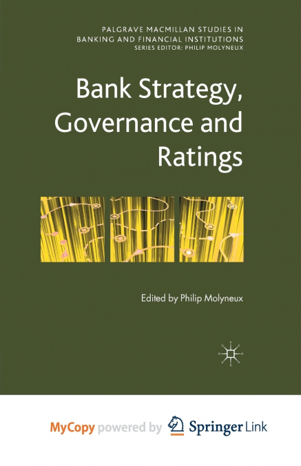 BANK STRATEGY, GOVERNANCE AND RATINGS