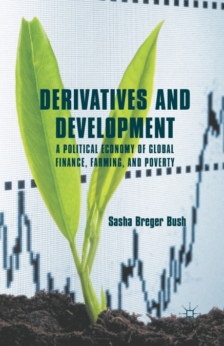DERIVATIVES AND DEVELOPMENT