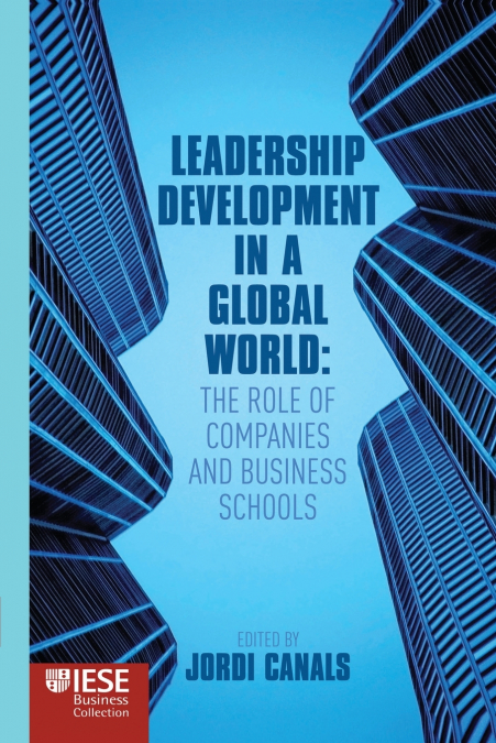 LEADERSHIP DEVELOPMENT IN A GLOBAL WORLD