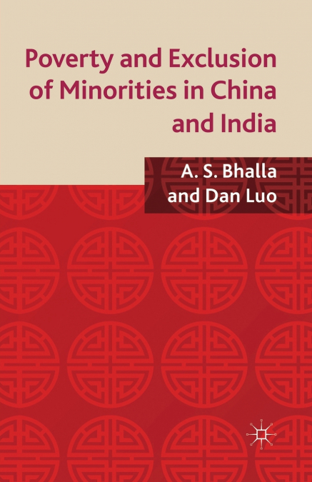POVERTY AND EXCLUSION OF MINORITIES IN CHINA AND INDIA