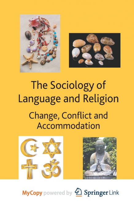 THE SOCIOLOGY OF LANGUAGE AND RELIGION