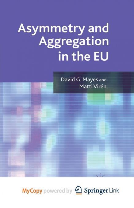 ASYMMETRY AND AGGREGATION IN THE EU