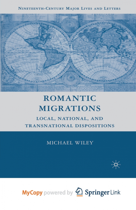 ROMANTIC MIGRATIONS