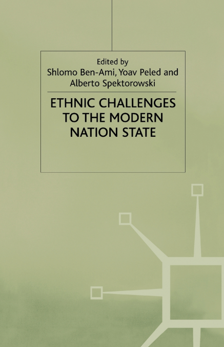 ETHNIC CHALLENGES TO THE MODERN