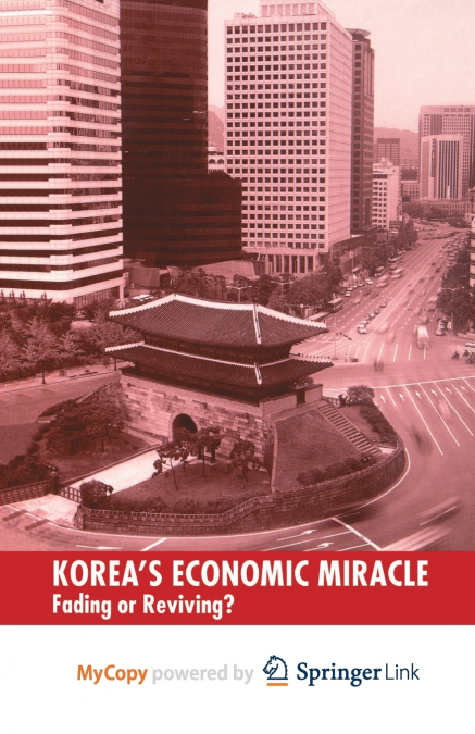 KOREA?S ECONOMIC MIRACLE