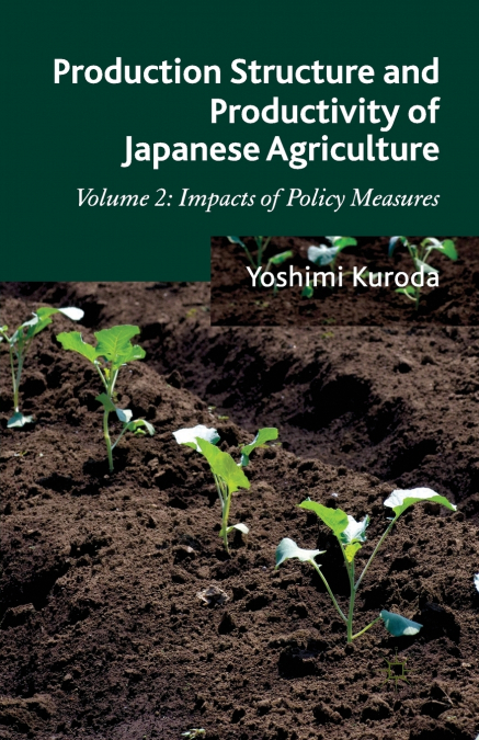 PRODUCTION STRUCTURE AND PRODUCTIVITY OF JAPANESE AGRICULTUR