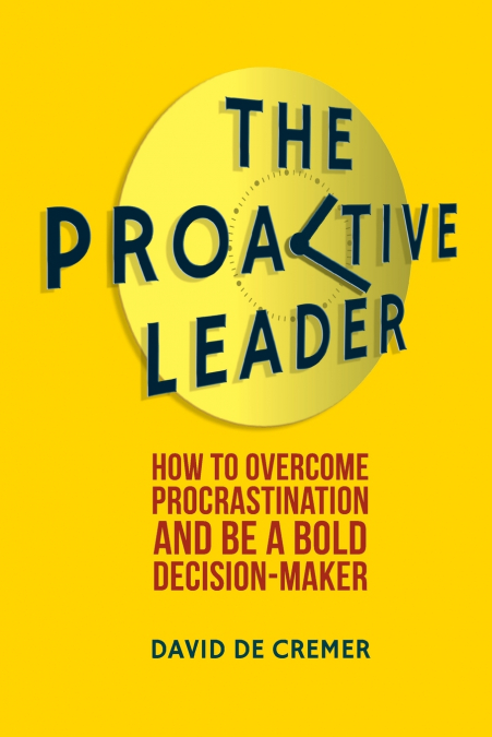 THE PROACTIVE LEADER