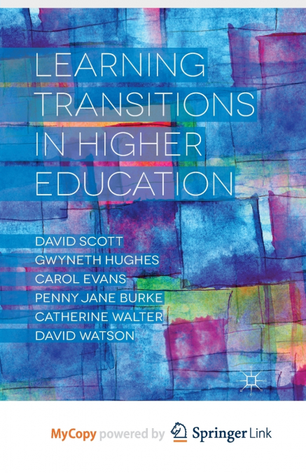 LEARNING TRANSITIONS IN HIGHER EDUCATION