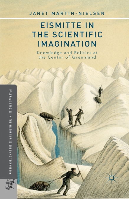 EISMITTE IN THE SCIENTIFIC IMAGINATION