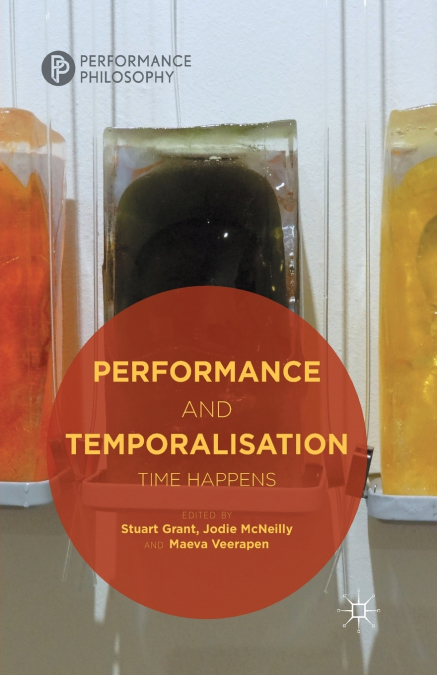 PERFORMANCE AND TEMPORALISATION