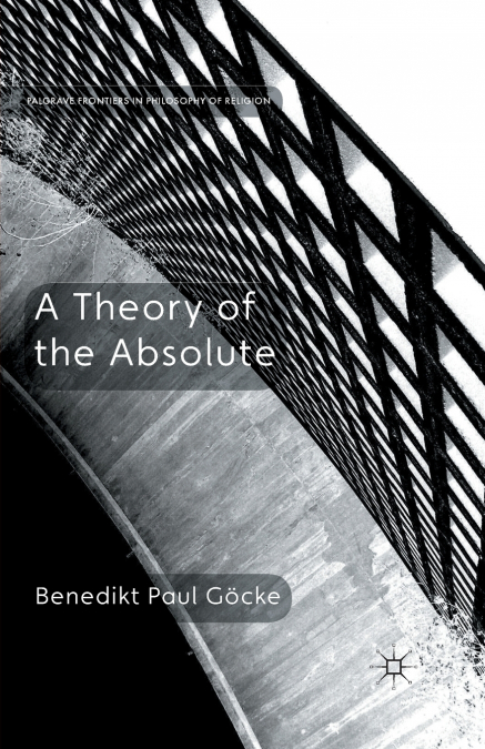 A THEORY OF THE ABSOLUTE