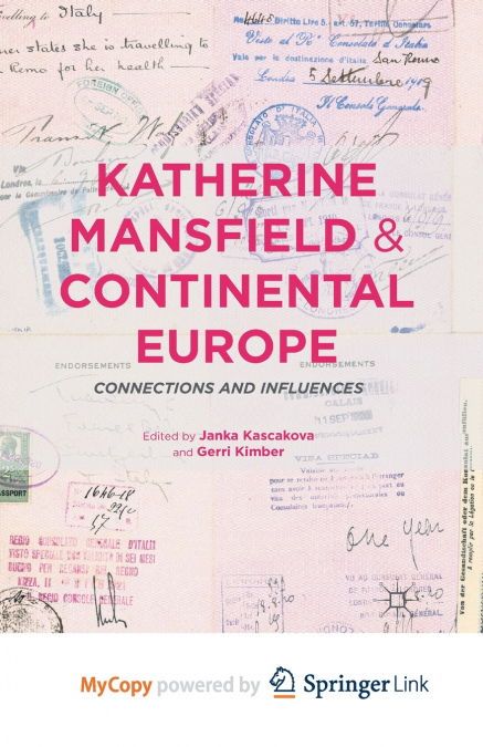 KATHERINE MANSFIELD AND CONTINENTAL EUROPE