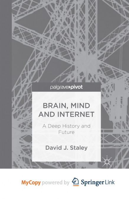 BRAIN, MIND AND INTERNET