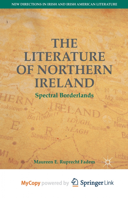 THE LITERATURE OF NORTHERN IRELAND