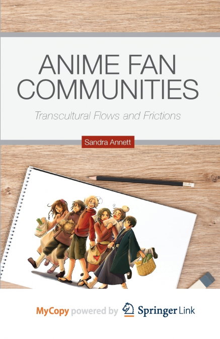 ANIME FAN COMMUNITIES