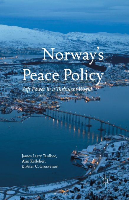 NORWAY?S PEACE POLICY