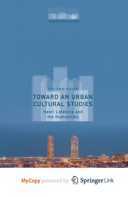 TOWARD AN URBAN CULTURAL STUDIES