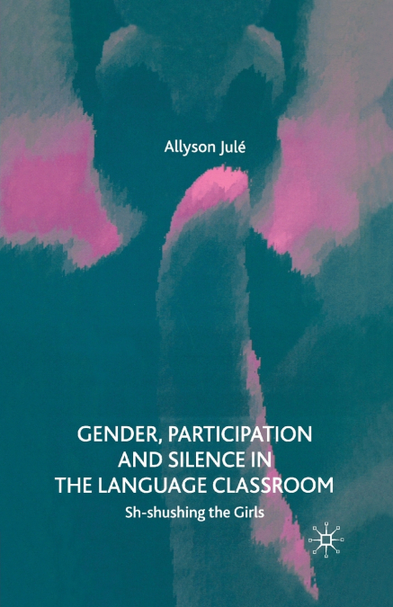 GENDER, PARTICIPATION AND SILENCE IN THE LANGUAGE CLASSROOM