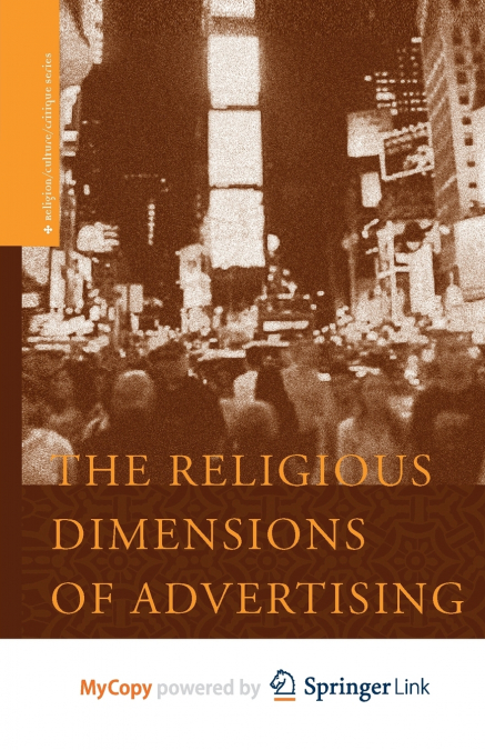 THE RELIGIOUS DIMENSIONS OF ADVERTISING