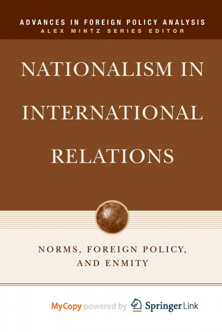 NATIONALISM IN INTERNATIONAL RELATIONS