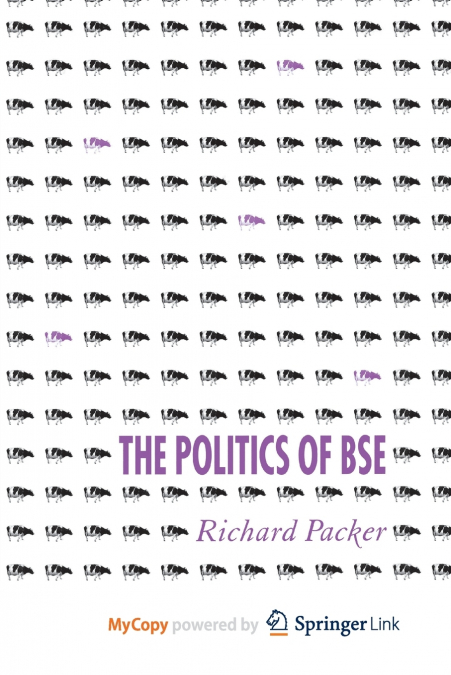 THE POLITICS OF BSE