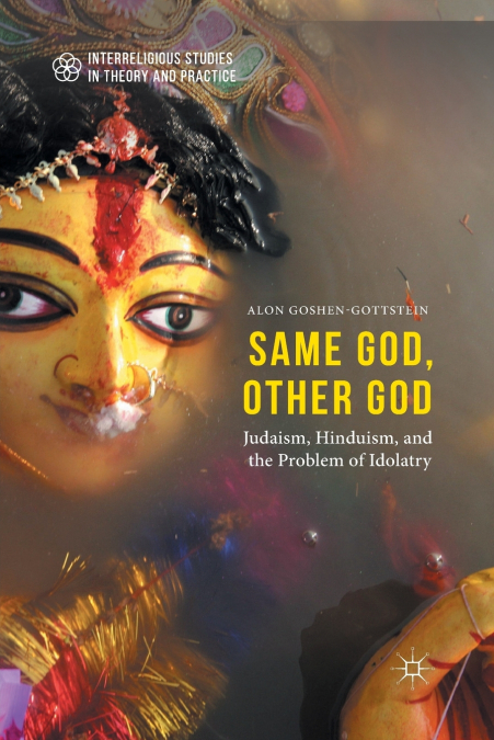SAME GOD, OTHER GOD