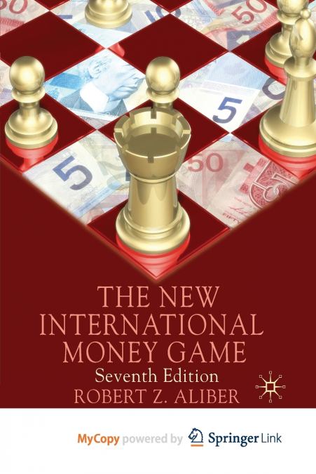 THE NEW INTERNATIONAL MONEY GAME