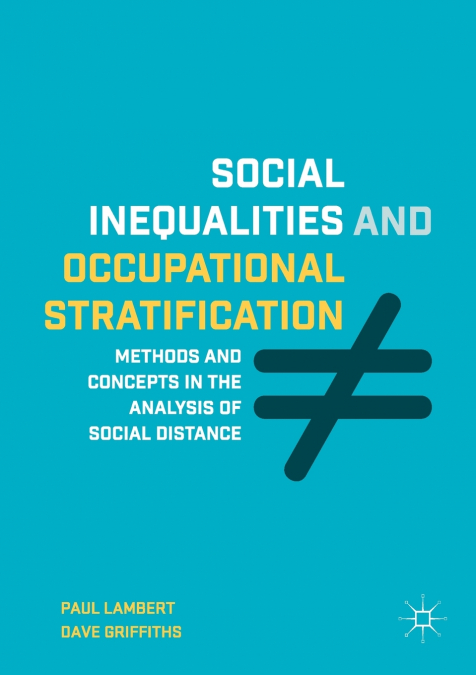 SOCIAL INEQUALITIES AND OCCUPATIONAL STRATIFICATION